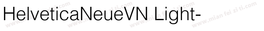 HelveticaNeueVN Light字体转换